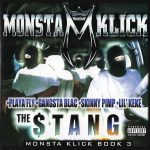 Monsta Klick – 2001 – The Stang: Monsta Klick Book 3