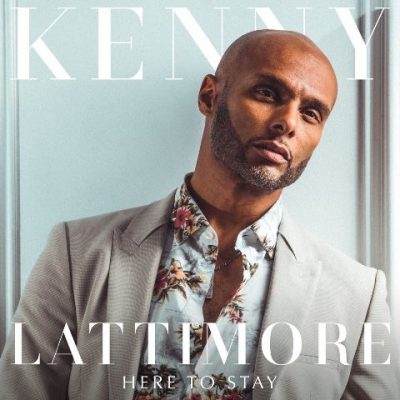 Kenny Lattimore - 2021 - Here To Stay
