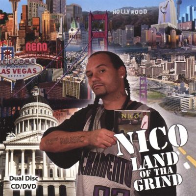 Nico - 2007 - Land Of Tha Grind