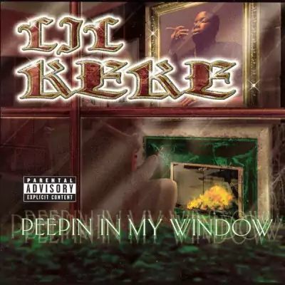 Lil Keke - Peepin In My Window