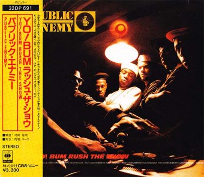 Public Enemy - 1987 - Yo! Bum Rush The Show (Japan Edition)
