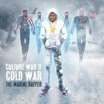 The Marine Rapper – 2021 – Culture War II: Cold War