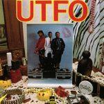 UTFO – 1985 – UTFO (Reissue)