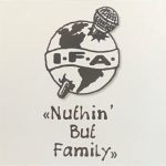 I.F.A. – 1995 – Nuthin’ But Family (2022-Remastered)