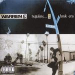 Warren G – 1994 – Regulate… G Funk Era