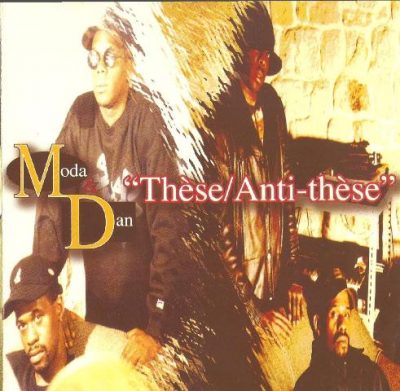Moda & Dan - 1996 - Thèse / Anti-Thèse