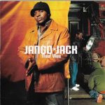 Jango Jack – 2003 – Neuf Vies