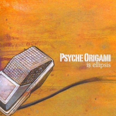 Psyche Origami - 2005 - Is Ellipsis