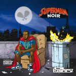 Ol’ Kainry – 2016 – Superman Noir