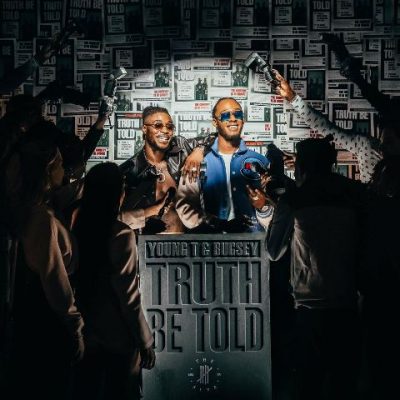 Young T & Bugsey - 2022 - Truth Be Told
