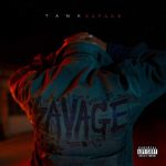 Tank – 2017 – Savage