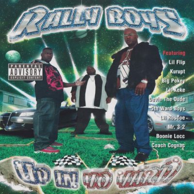 Rally Boys - 2002 - Up In Yo Yard