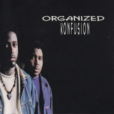 Organized Konfusion - 1991 - Organized Konfusion Organized Konfusion - Organized Konfusion (1991) Album cover