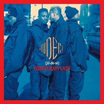 Jodeci - 1991 - Forever My Lady (2022-Expanded Edition)