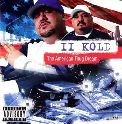 II Kold - The American Thug Dream
