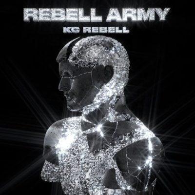 KC Rebell - 2022 - Rebell Army (Deluxe Edition)