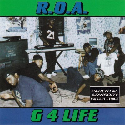 R.O.A. - 1996 - G 4 Life (2022-Remastered)