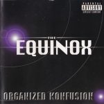 Organized Konfusion – 1997 – The Equinox