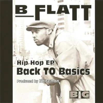 B Flatt - Back To Basics (2016-Reissue) Album cover