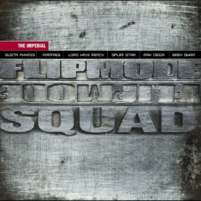 Flipmode Squad - The Imperial (1998) Album cover
