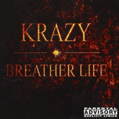 Krazy - Breather Life