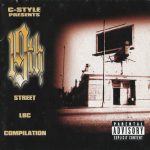C-Style Presents – 1998 – 19th Street LBC Compilation