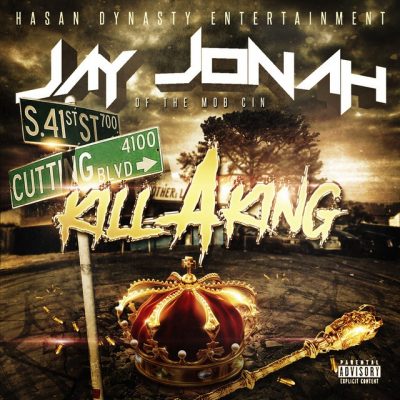 Jay Jonah - 2017 - Kill A King