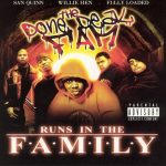 The Done Deal Fam – 2002 – Runs In The Family