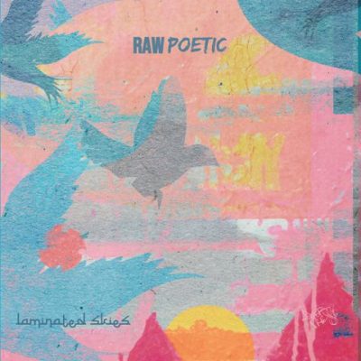 Raw Poetic & Damu The Fudgemunk - 2022 - Laminated Skies