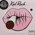 Kid Rock – 2015 – First Kiss