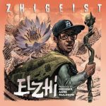 Elzhi – 2022 – Zhigeist