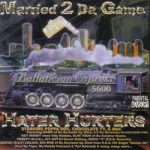 Hater Hurters – 2000 – Married 2 Da Game