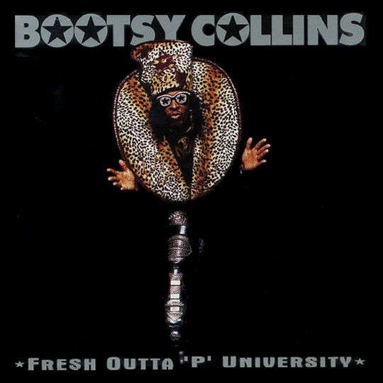 Bootsy Collins 1997 Fresh Outta 'P' University