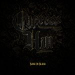 Cypress Hill – 2022 – Back In Black