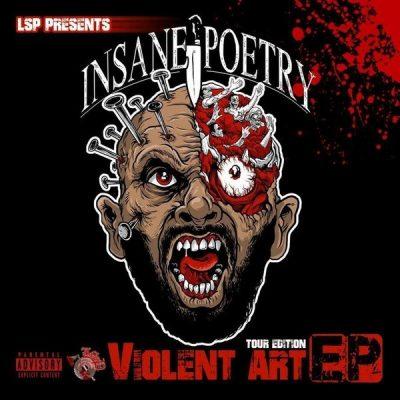 Insane Poetry - 2016 - Violent Art EP (Tour Edition)