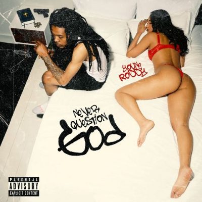 Young Roddy - 2022 - Never Question God