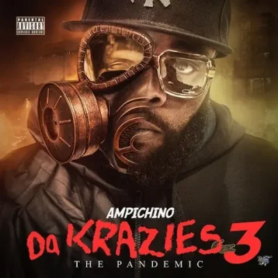 Ampichino - Da Krazies 3: The Pandemic