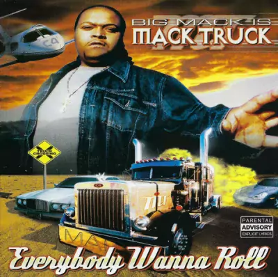 Big Mack - Everybody Wanna Roll