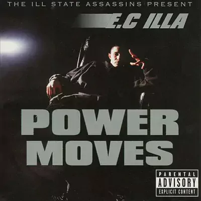 E.C. Illa - Power Moves