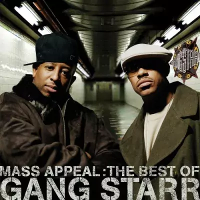Gang Starr - Mass Appeal: Best of Gang Starr