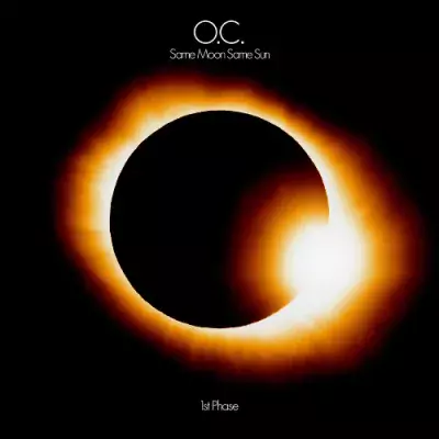 O.C. - Same Moon Same Sun (1st Phase)