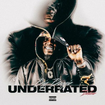 Big Boogie - 2022 - UNDERRATED (Deluxe Edition)