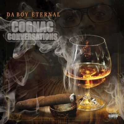 Da Boy Eternal - 2020 - Cognac Conversations