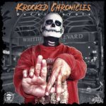 DeCalifornia – 2021 – Krooked Chronicles