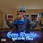 Greg Double – 2020 – Wes On My Chest