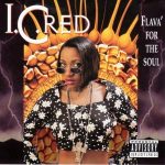 I.C. Red – 1994 – Flava For The Soul
