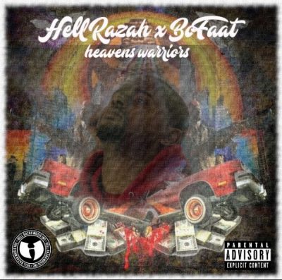 Hell Razah & BoFaat - 2022 - Heavens Warriors