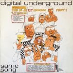 Digital Underground – 1991 – This Is An E.P. Release, Part 1 (Vinyl 24-bit / 96kHz)