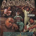 Ambush – 2001 – Born Not Sworn