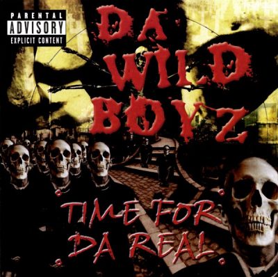 Da Wild Boyz - 2000 - Time For Da Real